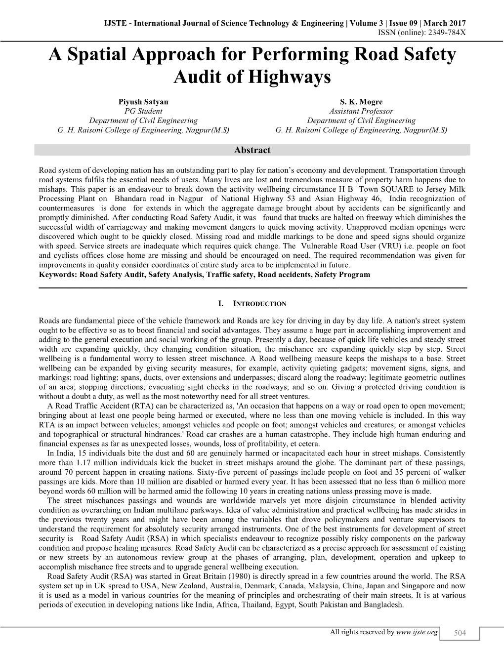 A Spatial Approach for Performing Road Safety Audit of Highways (IJSTE/ Volume 3 / Issue 09 / 101)