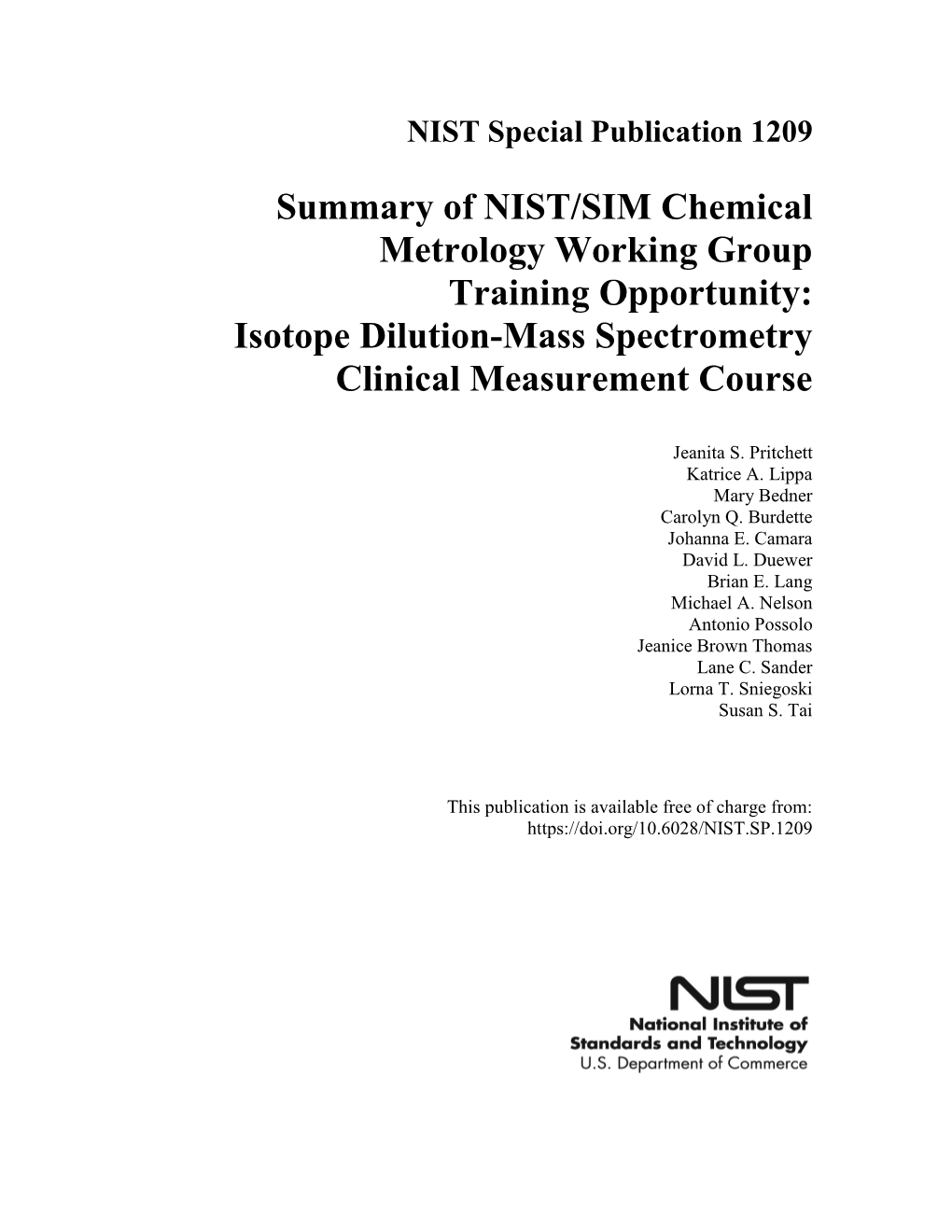 Summary of NIST/SIM Chemical Metrology Working Group Training Opportunity: Isotope Dilution-Mass Spectrometry Clinical Measurement Course