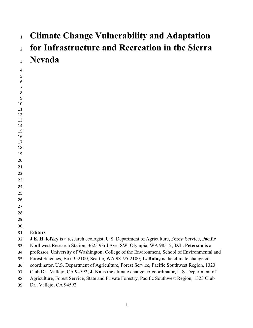 Climate Change Vulnerability and Adaptation for Infrastructure And