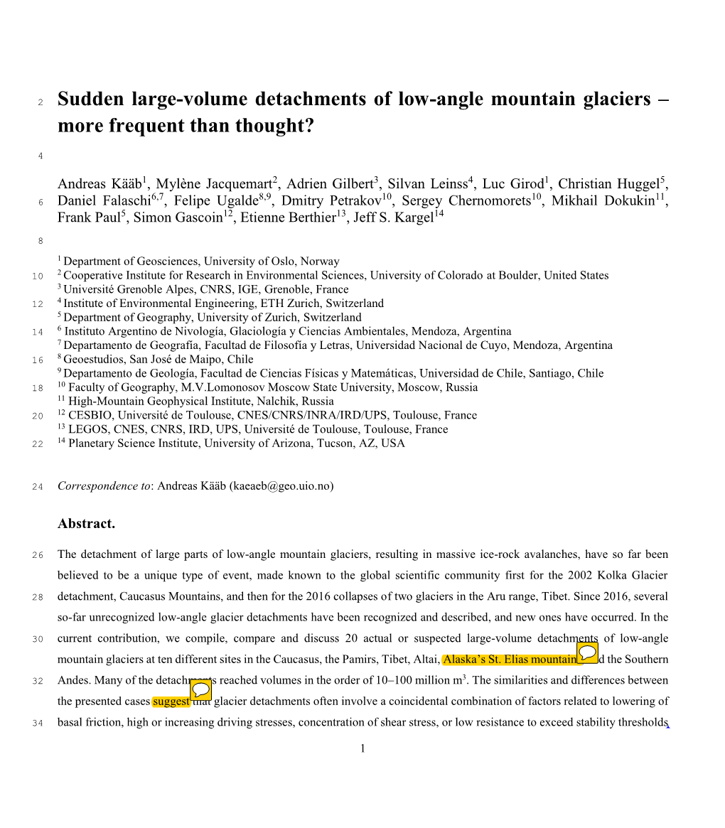 Sudden Large-Volume Detachments of Low-Angle Mountain Glaciers – More Frequent Than Thought?