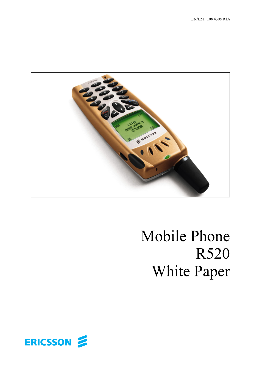 Mobile Phone R520 White Paper