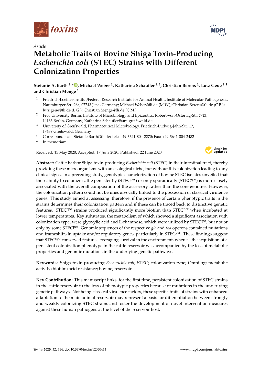 Metabolic Traits of Bovine Shiga Toxin-Producing Escherichia Coli (STEC) Strains with Diﬀerent Colonization Properties