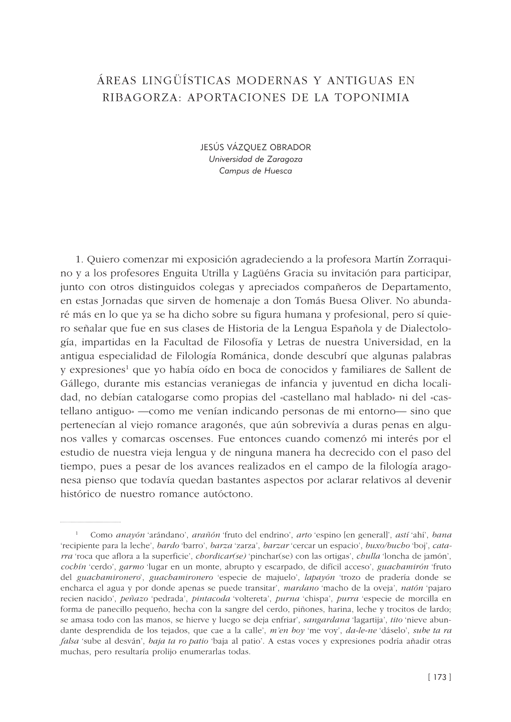 Áreas Lingüísticas Modernas Y Antiguas En Ribagorza: Aportaciones De La Toponimia