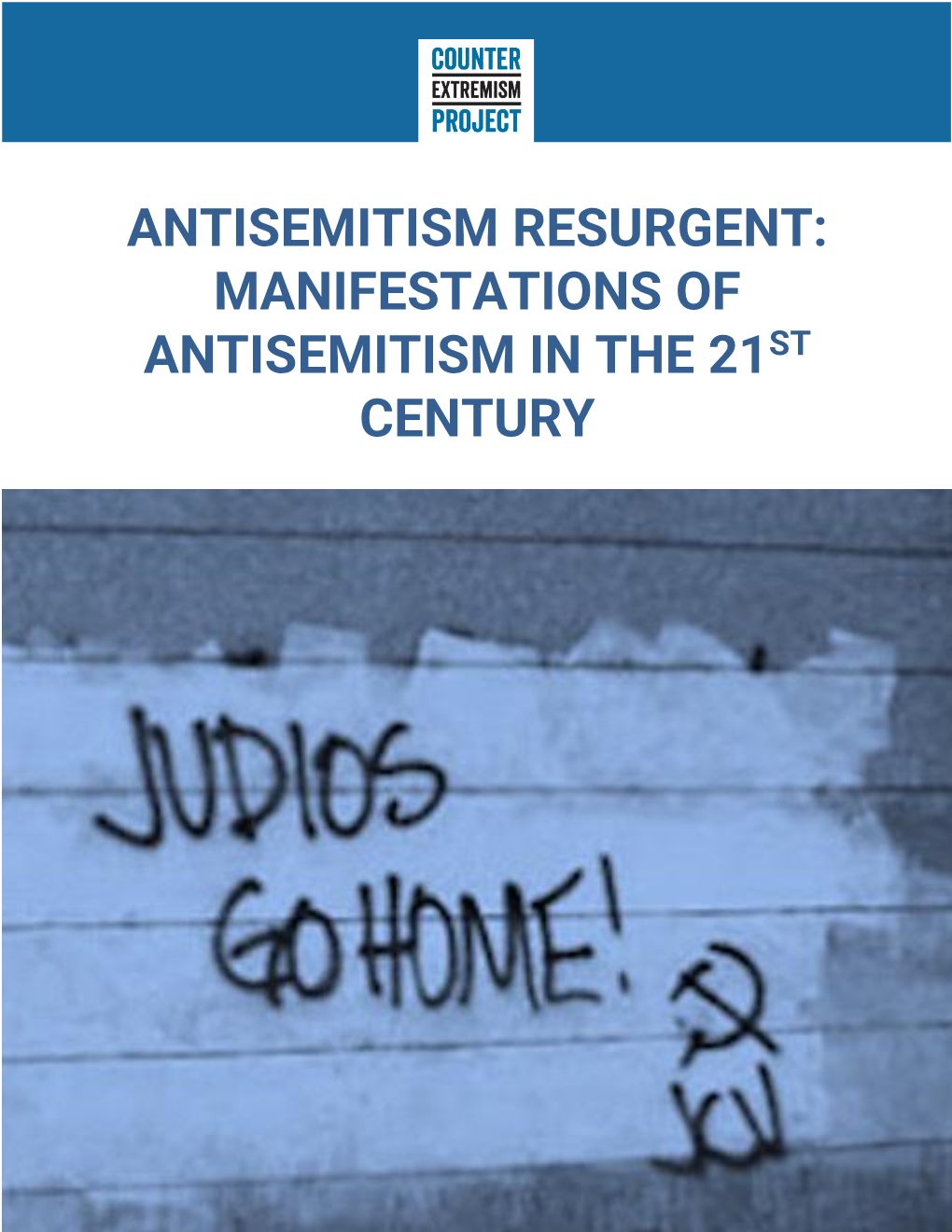 Manifestations of Antisemitism in the 21St Century