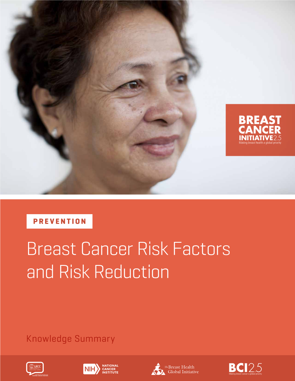 Prevention: Breast Cancer Risk Factors and Risk Reduction
