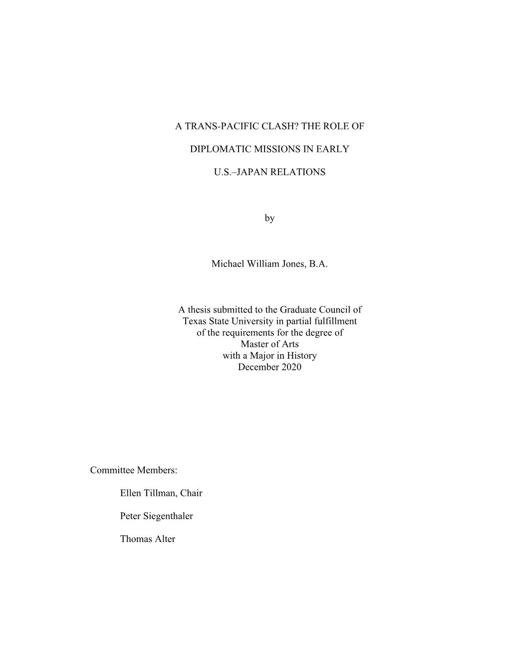 A Trans-Pacific Clash? the Role of Diplomatic Missions