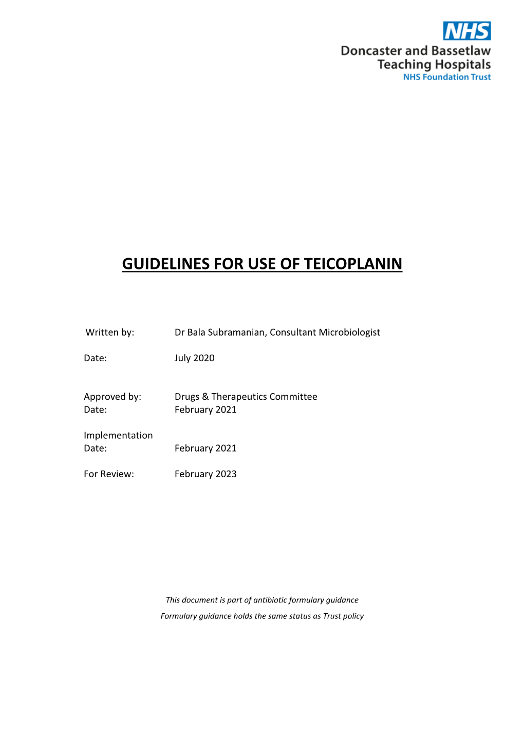 Guidelines for Use of Teicoplanin