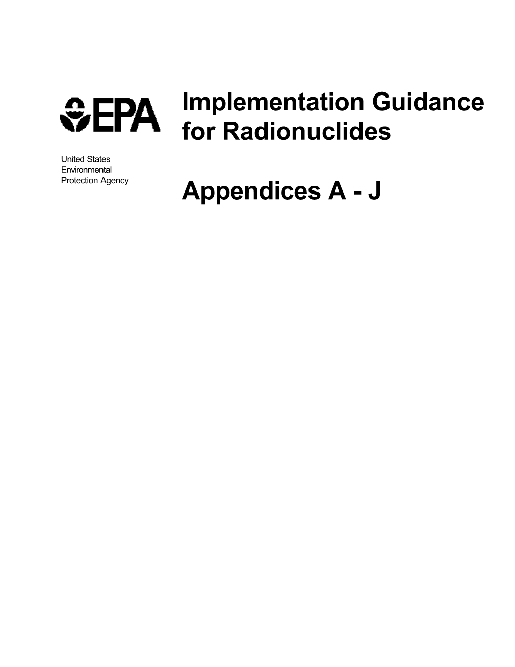 Implementation Guidance for Radionuclides Appendices A