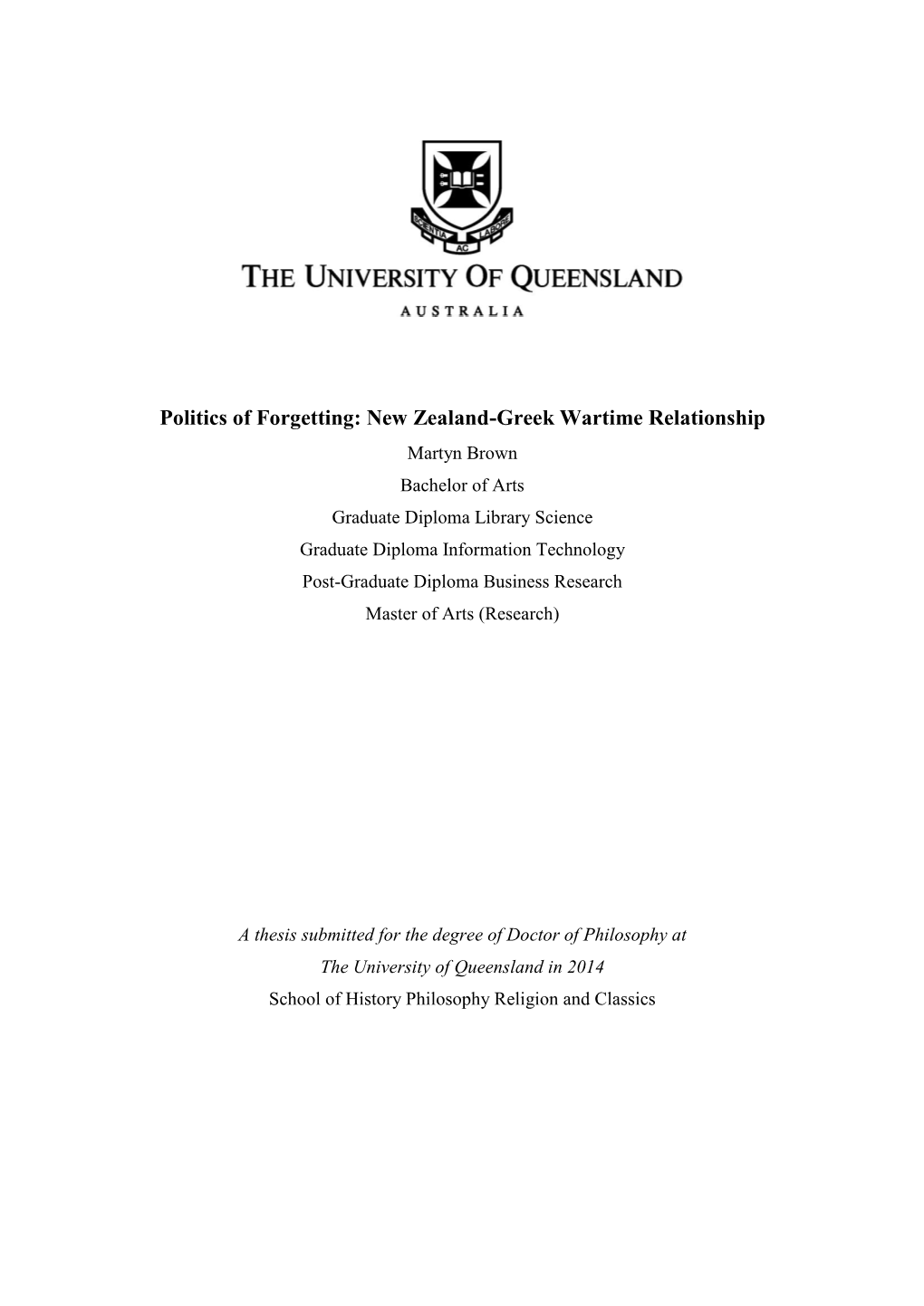 Politics of Forgetting: New Zealand-Greek Wartime Relationship