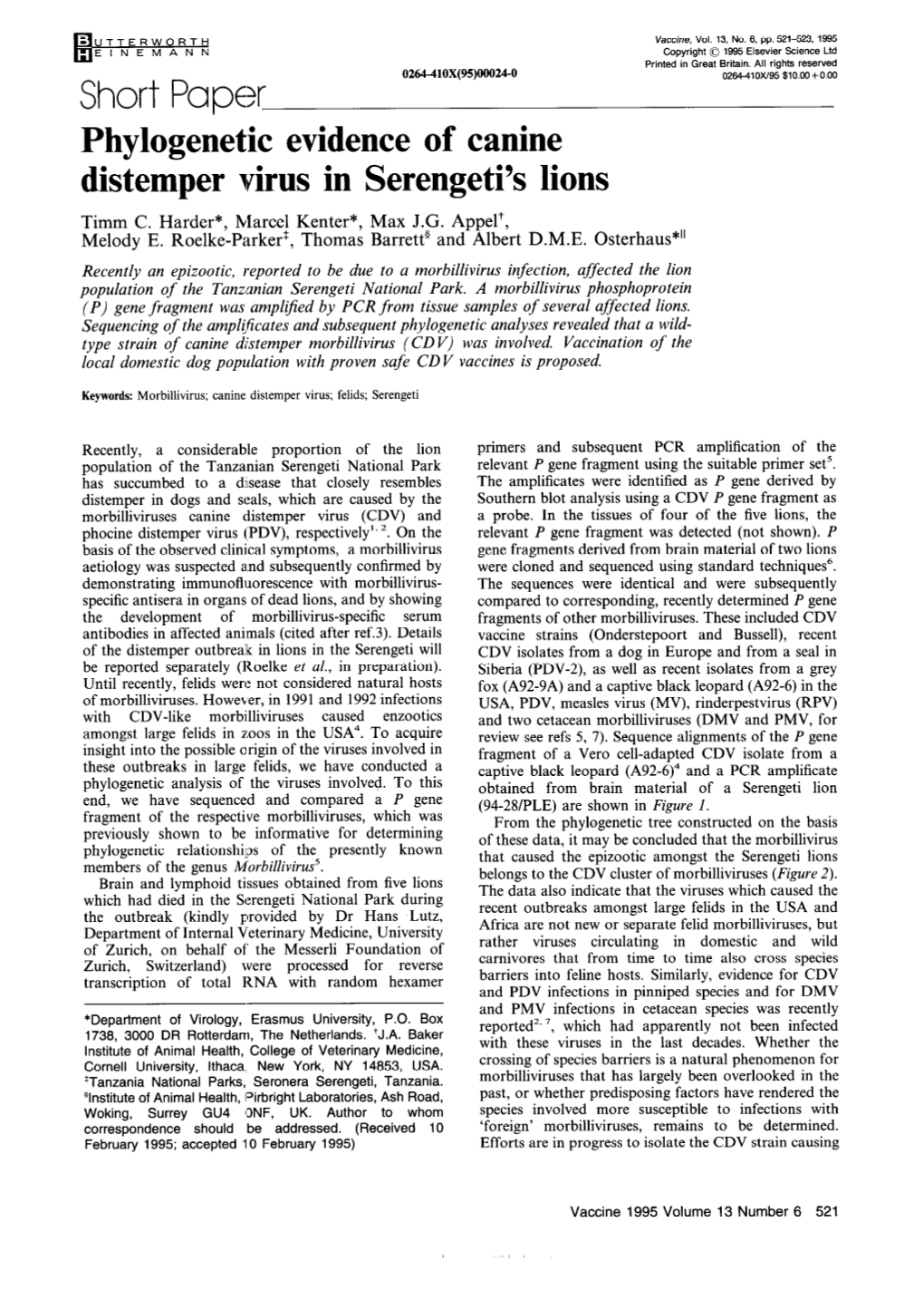 Phylogenetic Evidence of Canine Distemper Virus in Serengeti's Lions