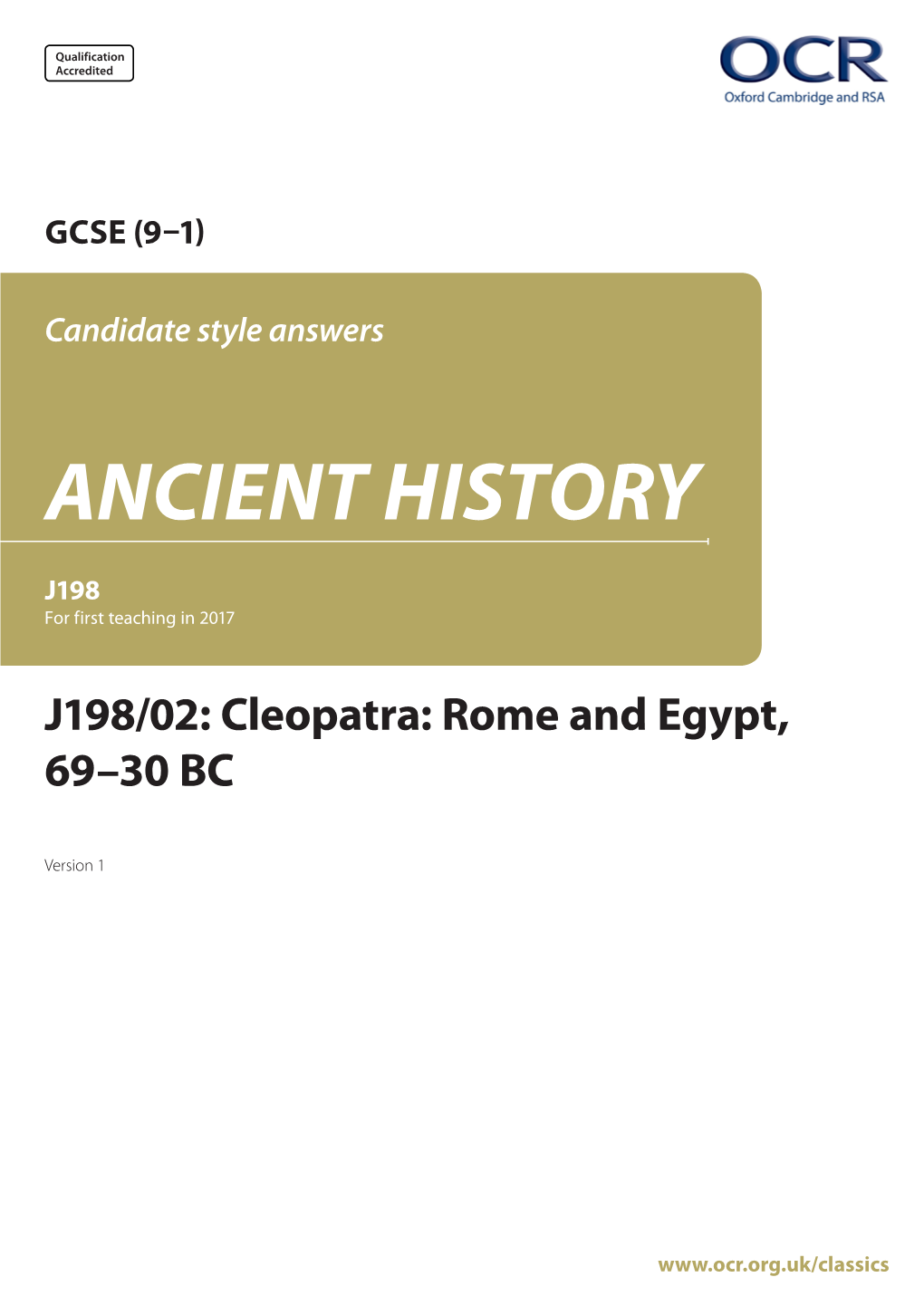 Cleopatra: Rome and Egypt, 69–30 BC