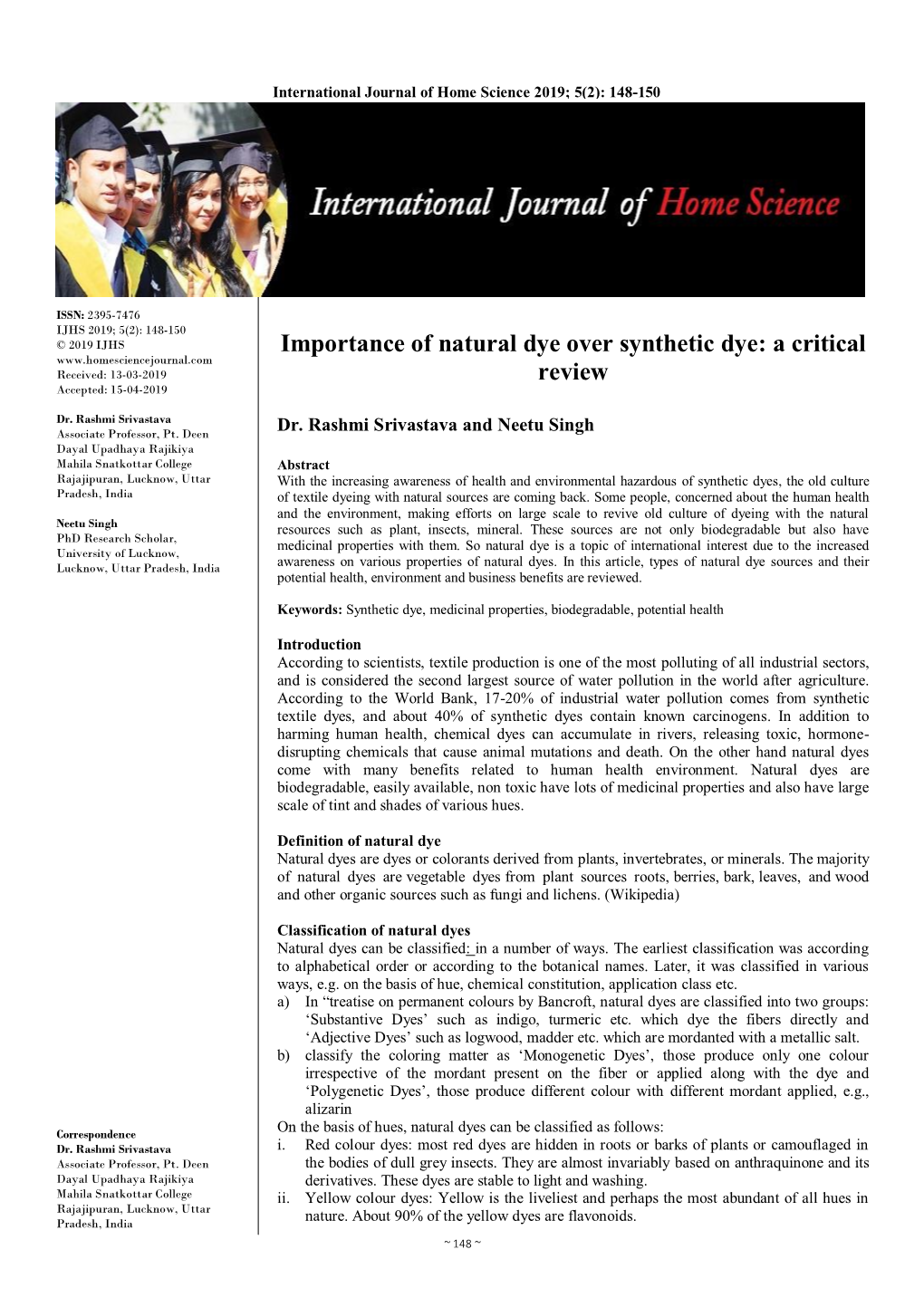 Importance of Natural Dye Over Synthetic Dye: a Critical Received: 13-03-2019 Review Accepted: 15-04-2019