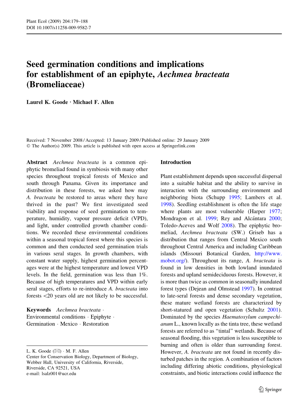 Seed Germination Conditions and Implications for Establishment of an Epiphyte, Aechmea Bracteata (Bromeliaceae)