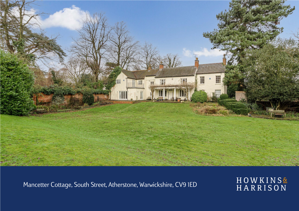 Mancetter Cottage, South Street, Atherstone, Warwickshire, CV9 1ED