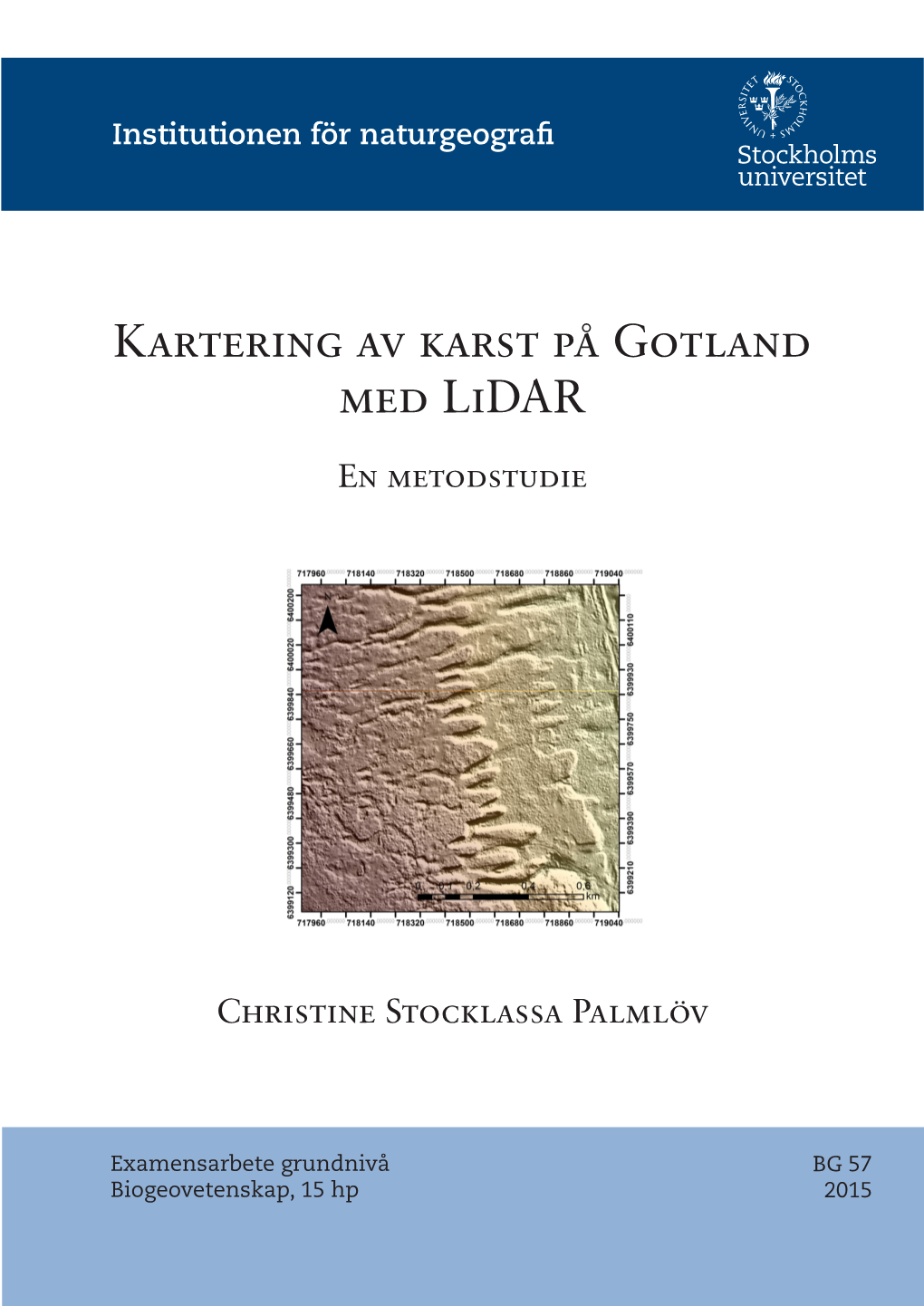 Kartering Av Karst På Gotland Med Lidar