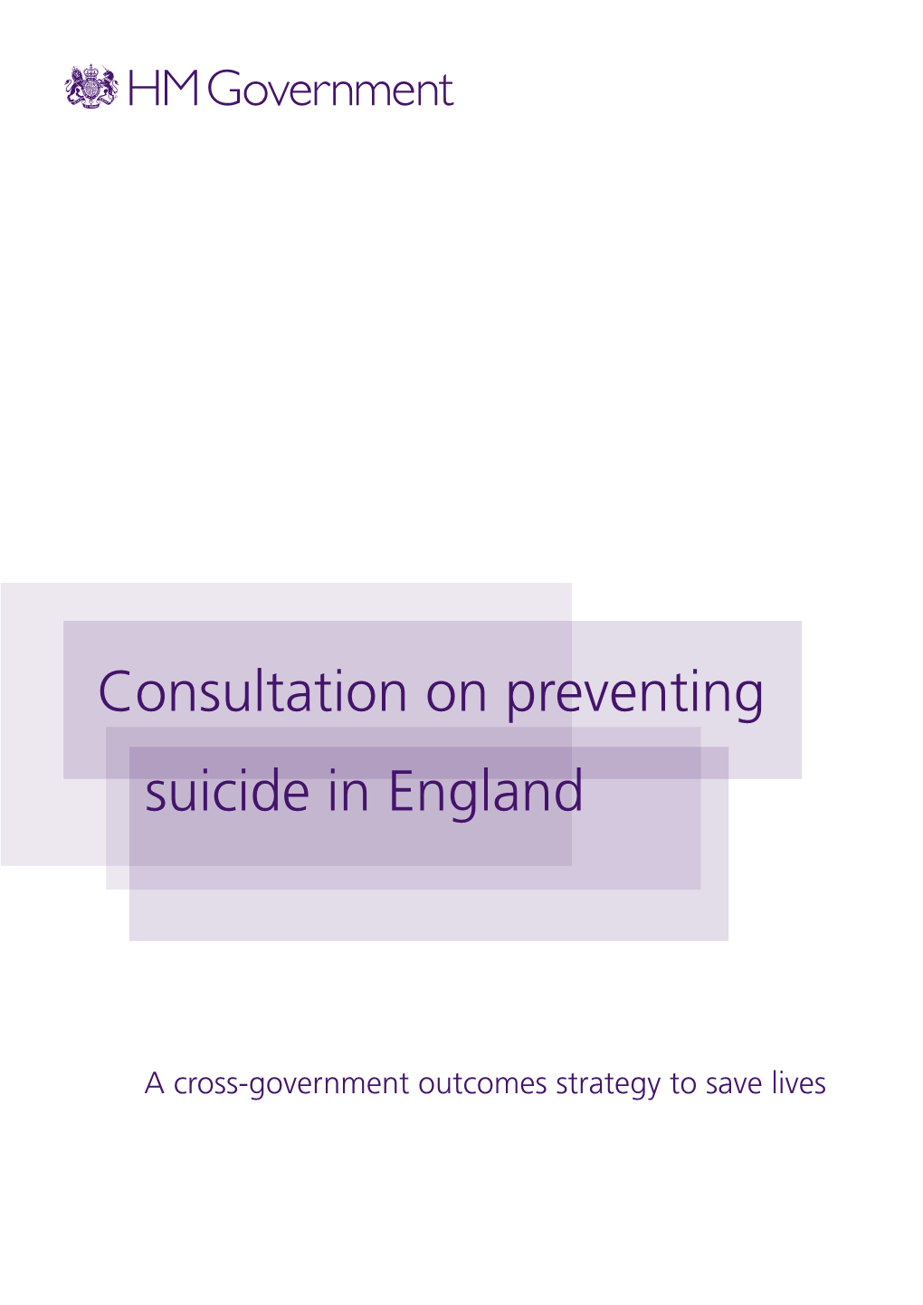 Consultation on Preventing Suicide in England