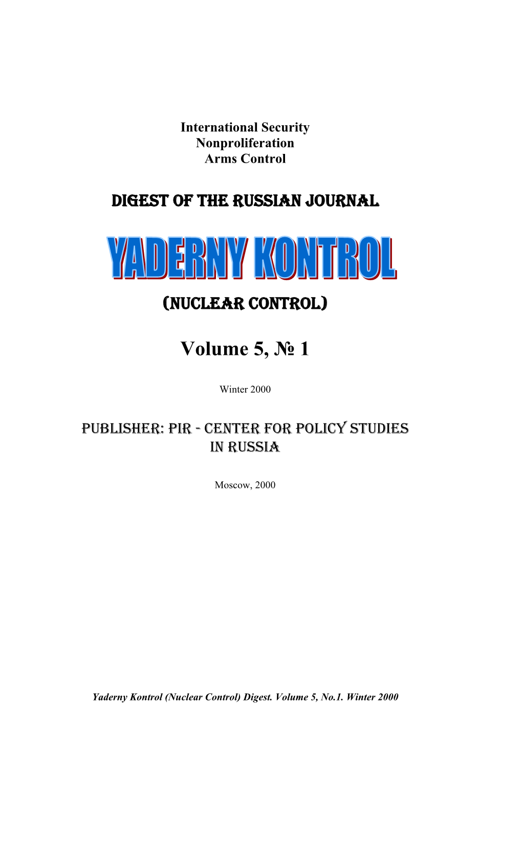 Yaderny Kontrol (Nuclear Control) Digest