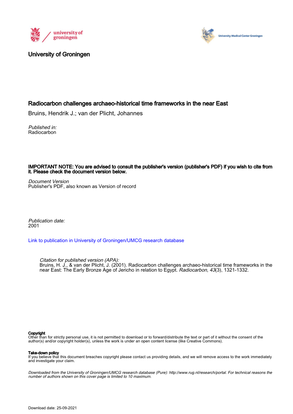 Radiocarbon Challenges Archaeo-Historical Time Frameworks in the Near East Bruins, Hendrik J.; Van Der Plicht, Johannes