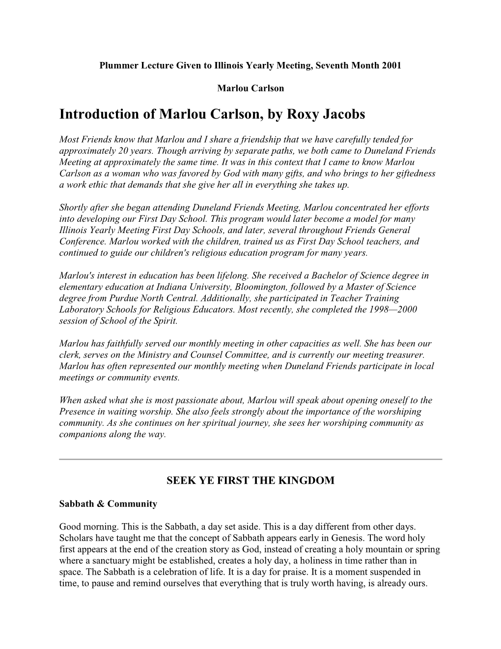 Introduction of Marlou Carlson, by Roxy Jacobs