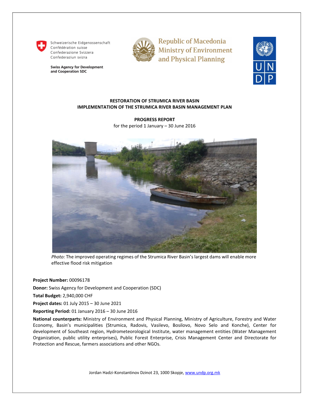 Restoration of Strumica River Basin Implementation of the Strumica River Basin Management Plan