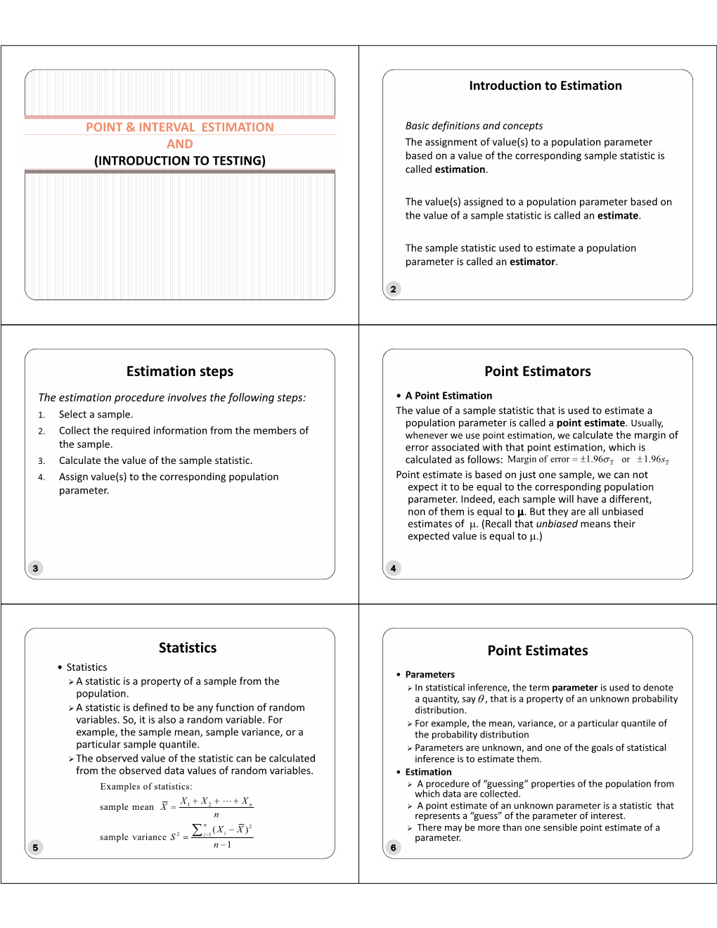 Estimation Steps Point Estimators Statistics Point Estimates