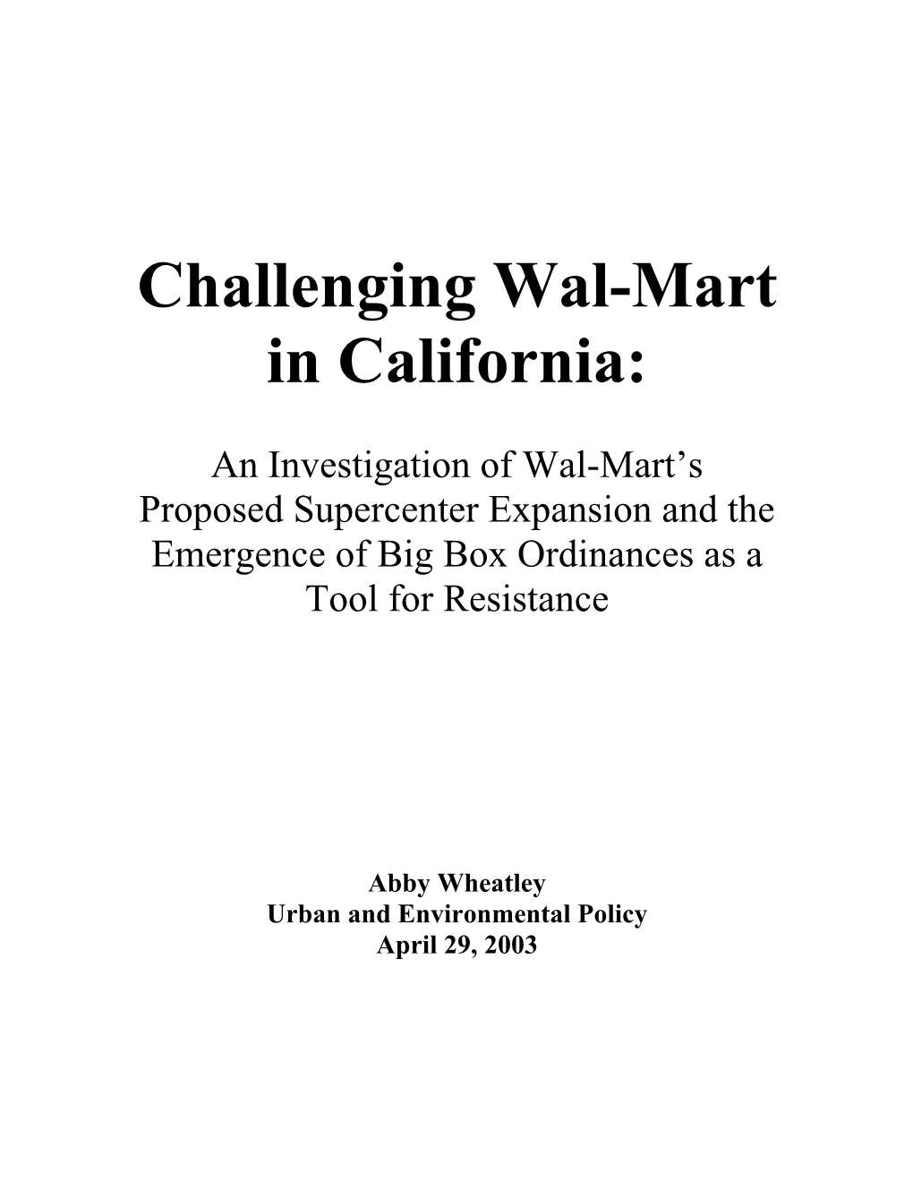 Challenging Wal-Mart in California