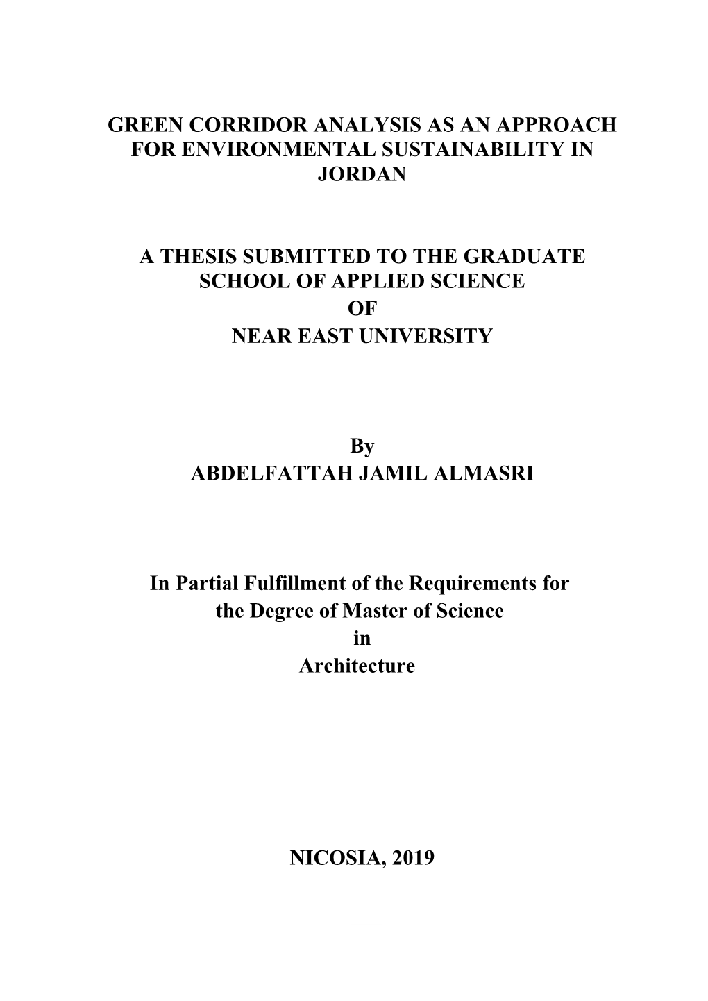 Green Corridor Analysis As an Approach for Environmental Sustainability in Jordan