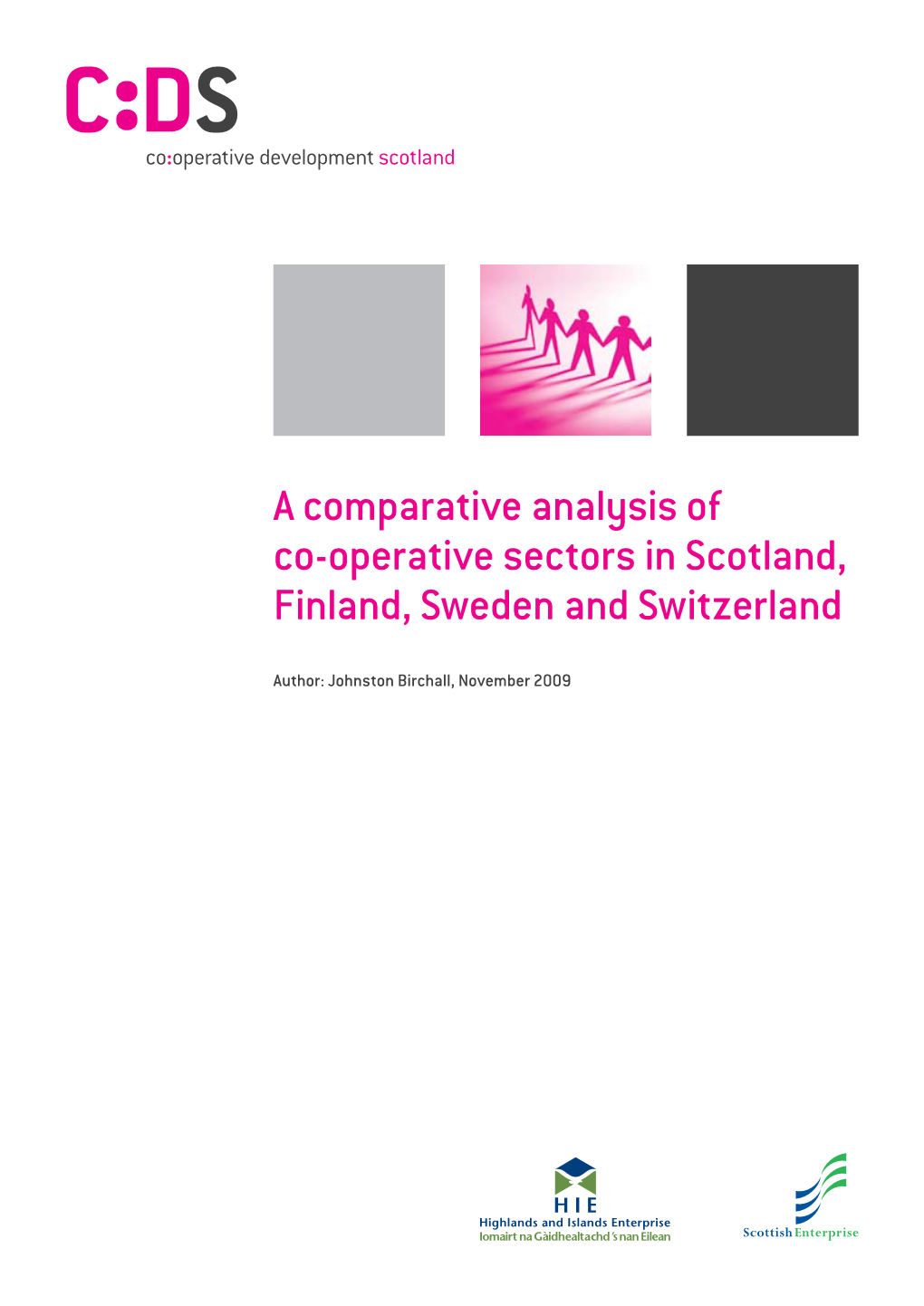 A Comparative Analysis of Co-Operative Sectors in Scotland, Finland, Sweden and Switzerland