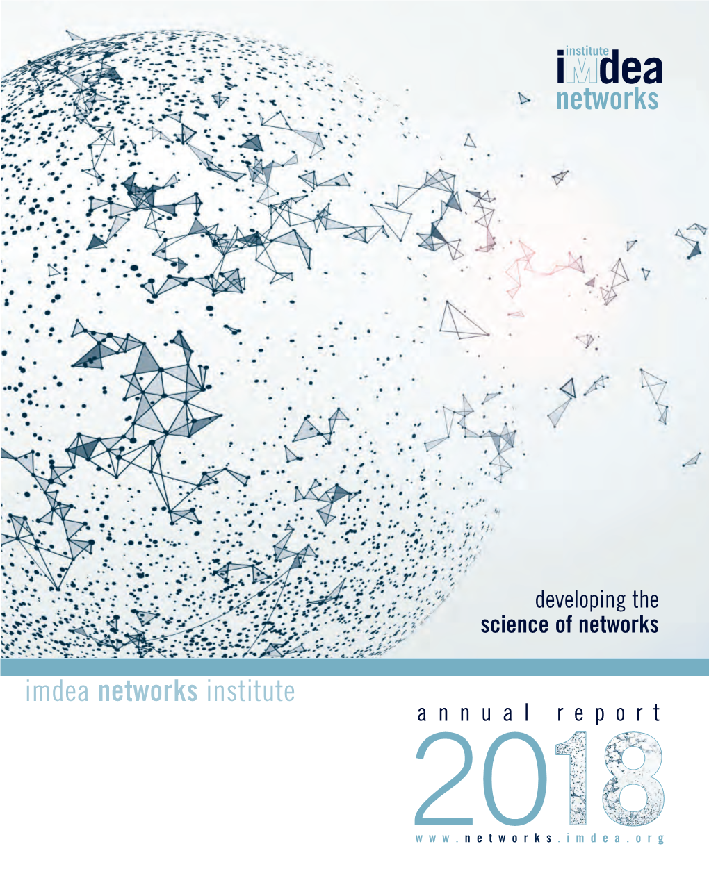 2018 Annual Report PDF: IMDEA Networks Institute File Download