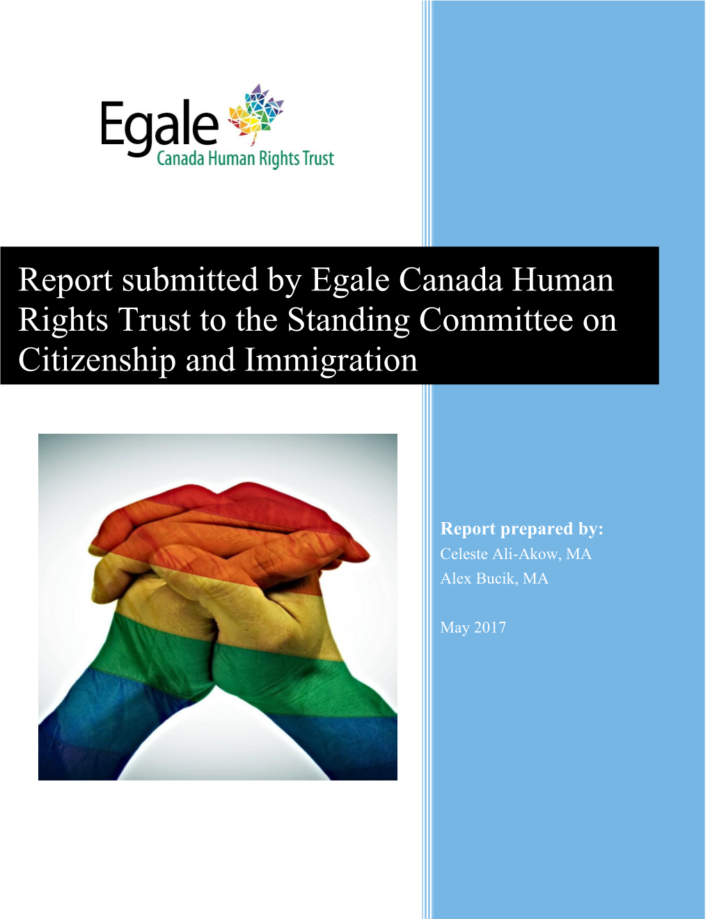 Report Submitted by Egale Canada Human Rights Trust to the Standing Committee on Citizenship and Immigration