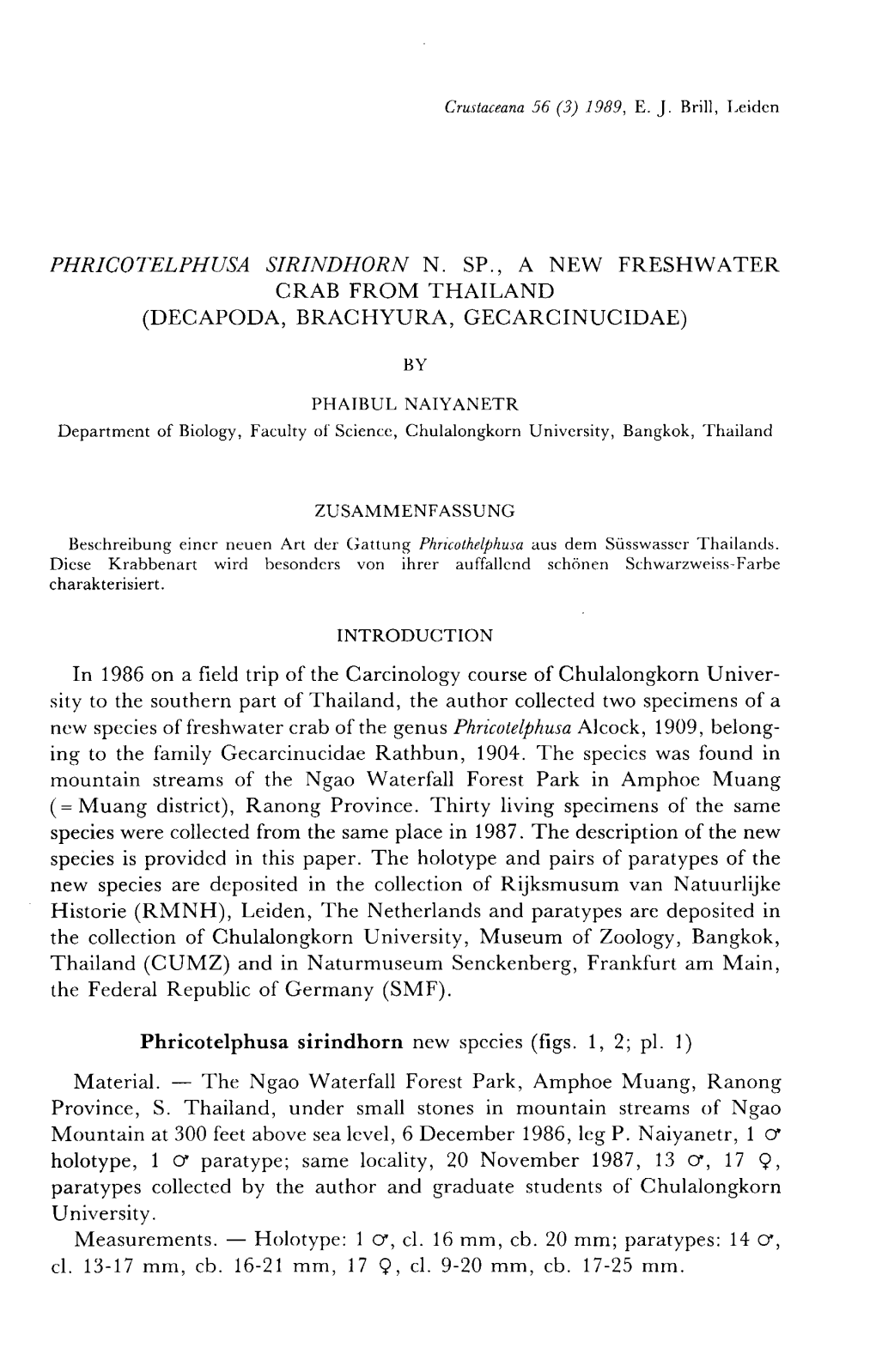 Phricotelphusa Sirindhorn N. Sp., a New Freshwater Crab from Thailand (Decapoda, Brachyura, Gecarcinucidae)