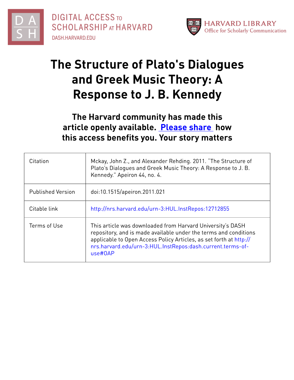 The Structure of Plato's Dialogues and Greek Music Theory: a Response to J