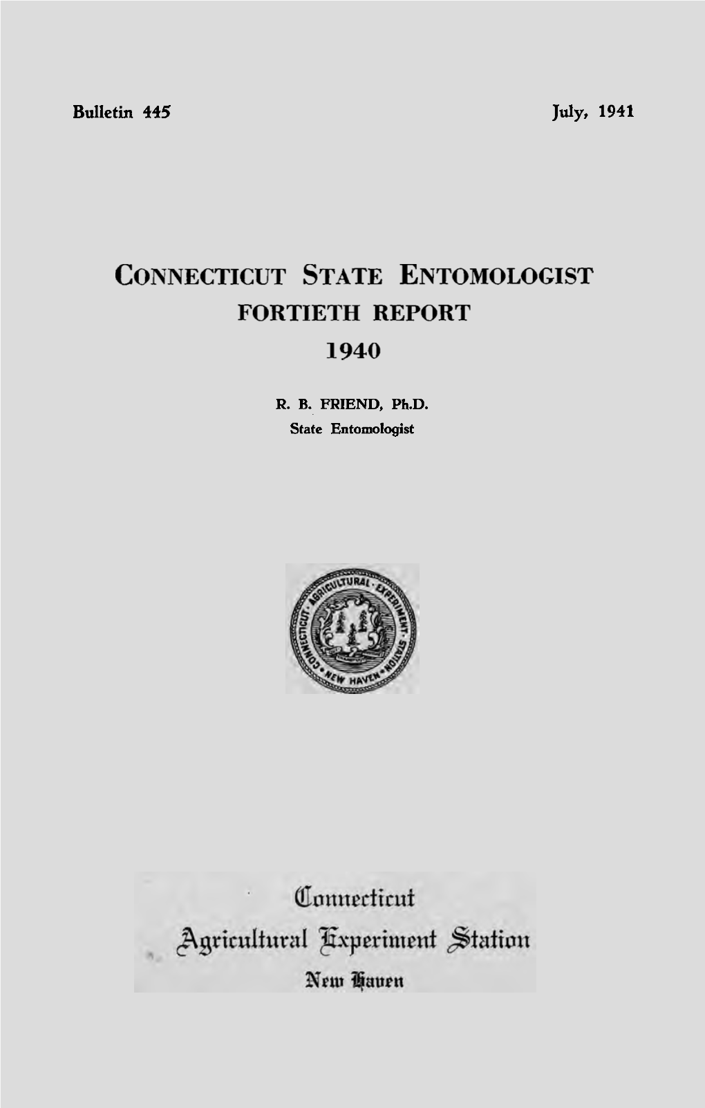 Connecticut State Entomologist Fortieth Report