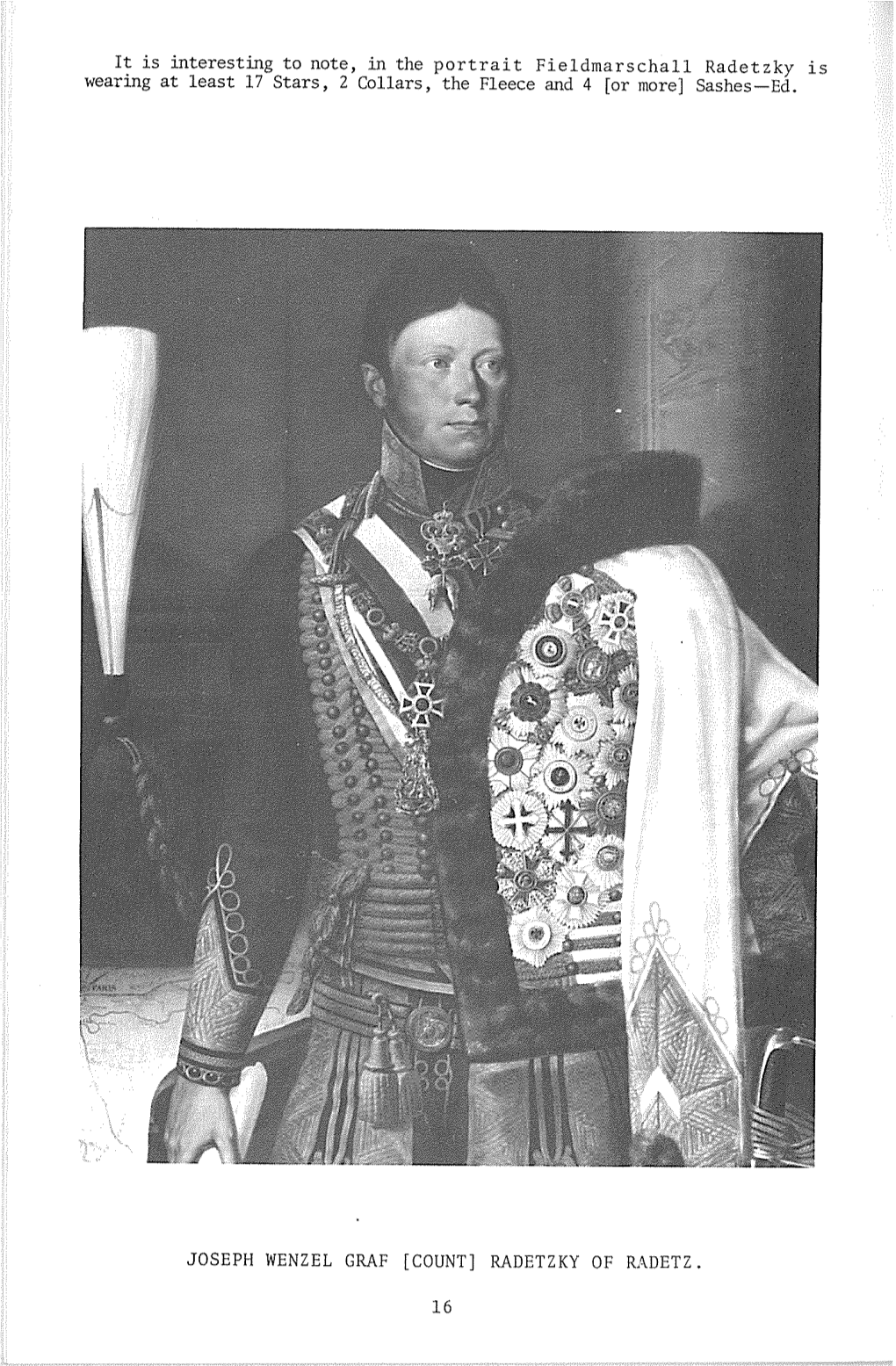 Joseph Wenzel Graf [Count] Radetzky of Radetz. 16