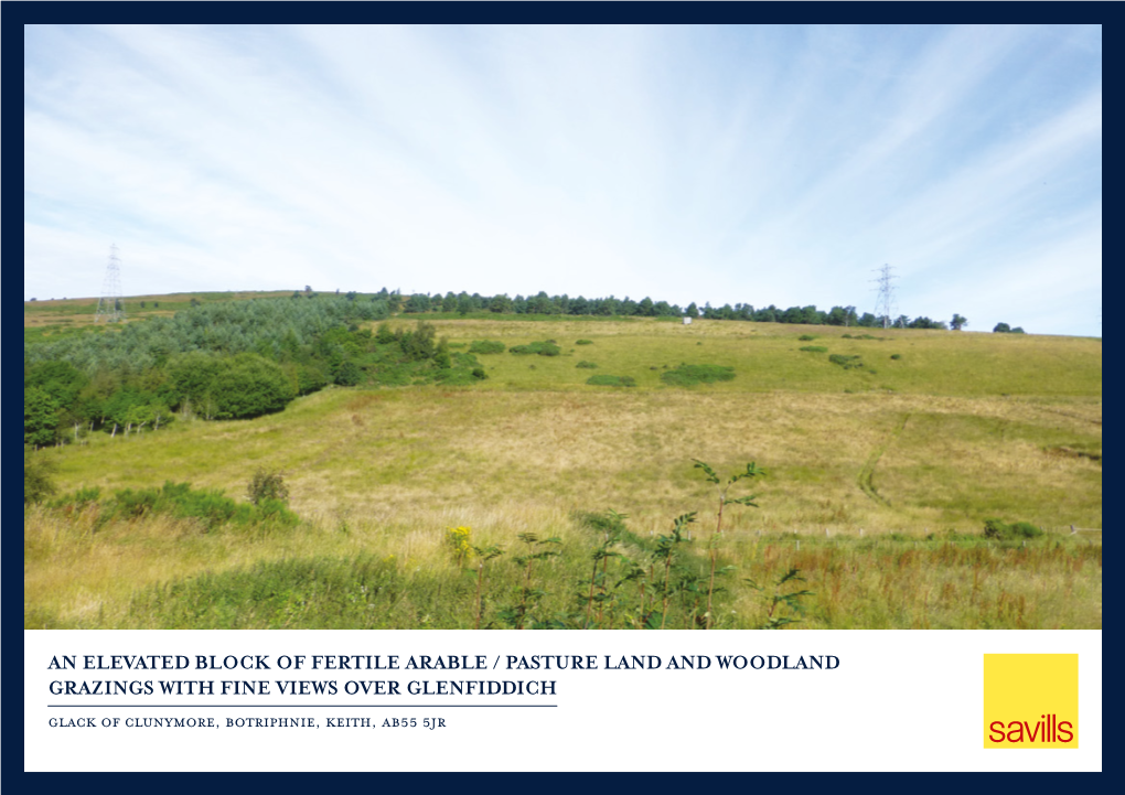 An Elevated Block of Fertile Arable / Pasture Land And