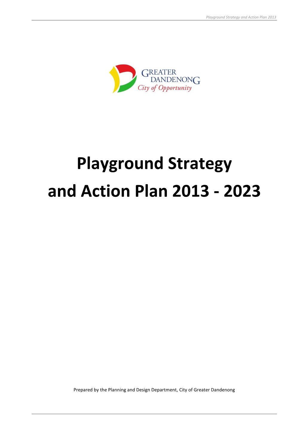 Playground Strategy 2010