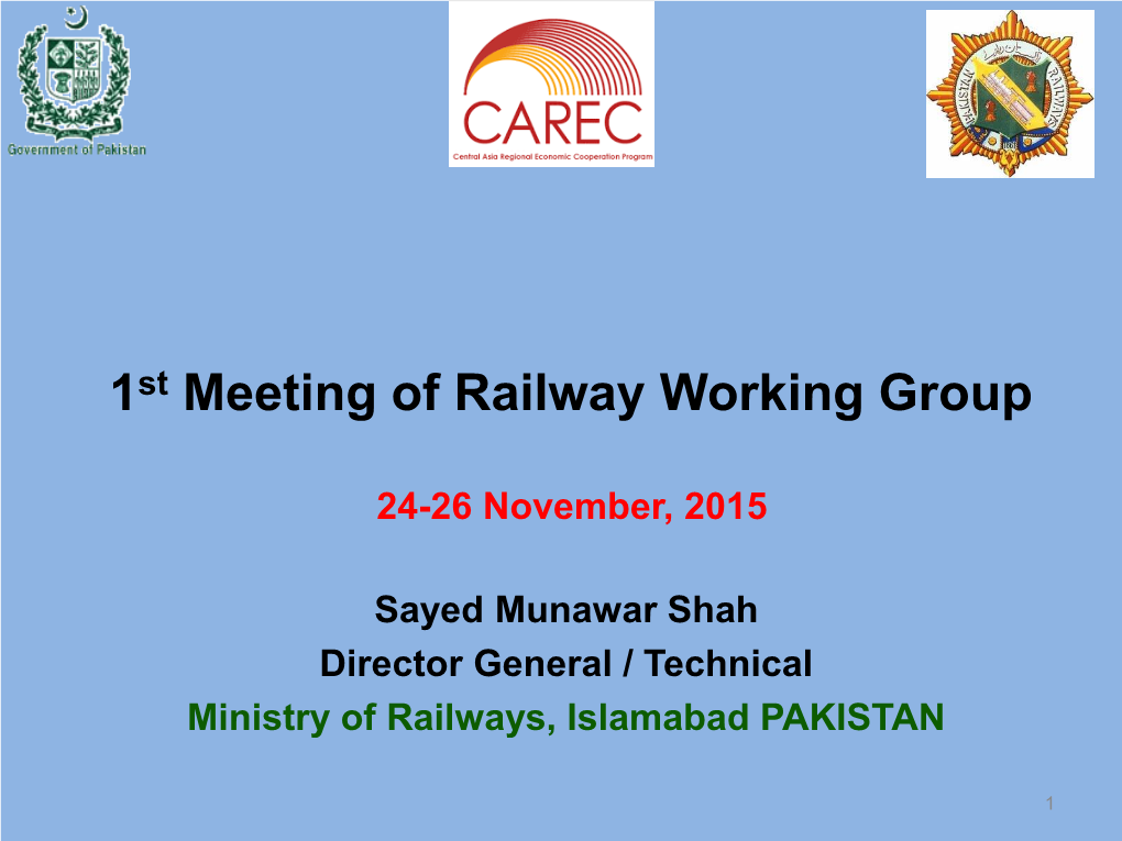 Presentation by the Ministry of Railways, Pakistan