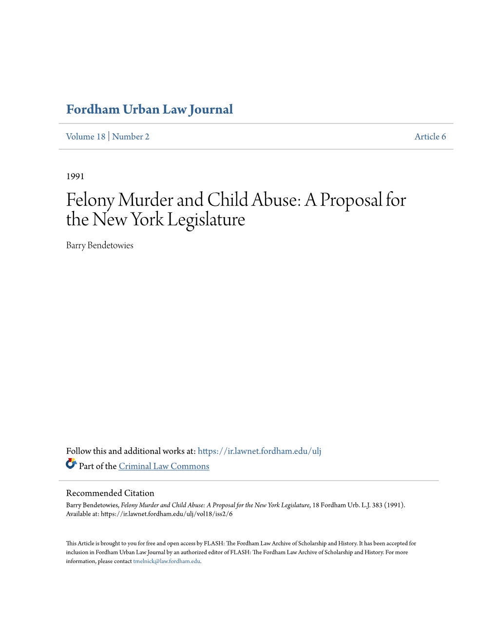 Felony Murder and Child Abuse: a Proposal for the New York Legislature Barry Bendetowies