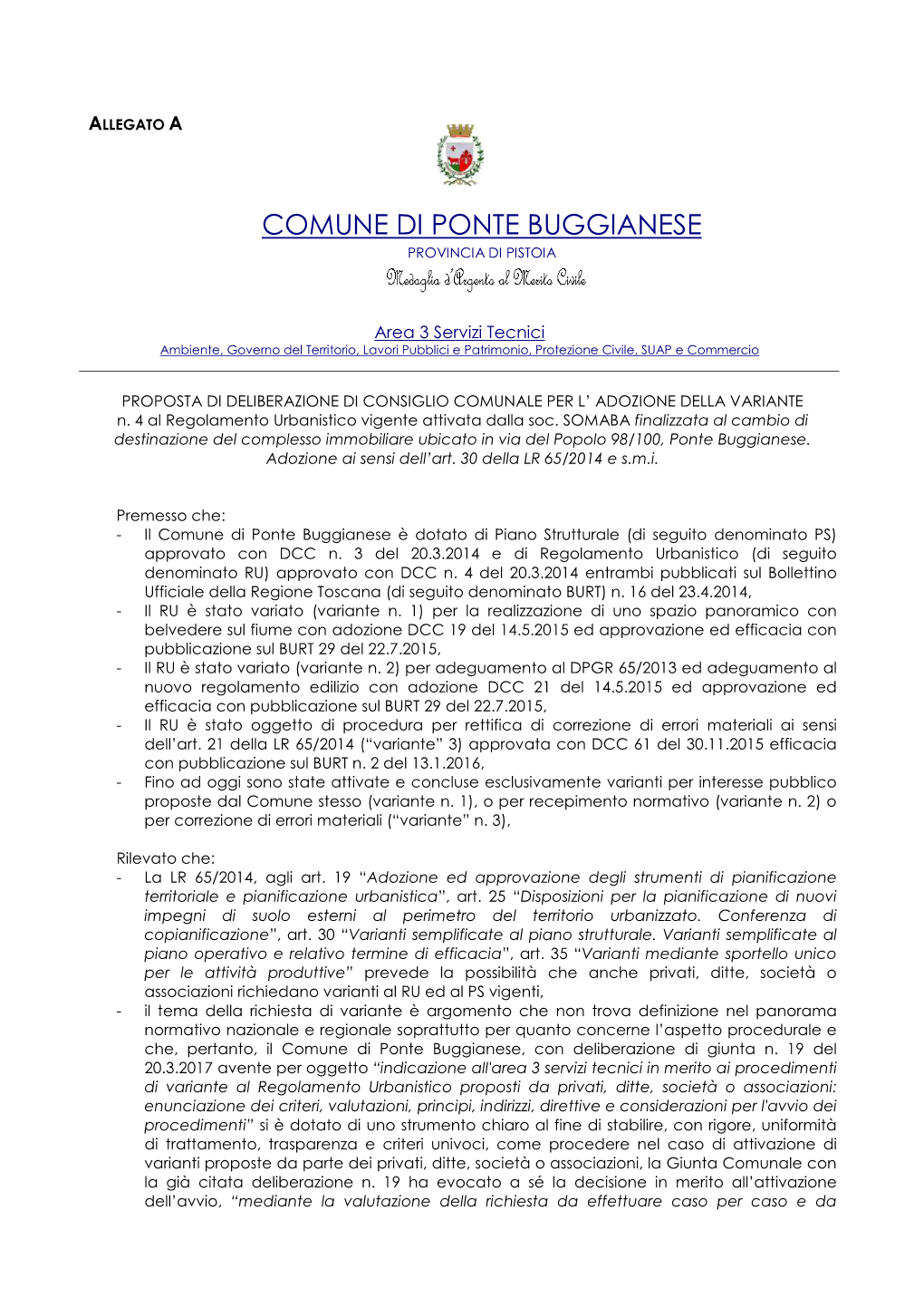 PROPOSTA DI DELIBERAZIONE DI CONSIGLIO COMUNALE PER L’ ADOZIONE DELLA VARIANTE N