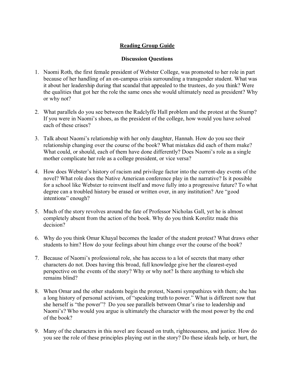 Reading Group Guide Discussion Questions 1. Naomi Roth, the First Female President of Webster College, Was Promoted to Her Role