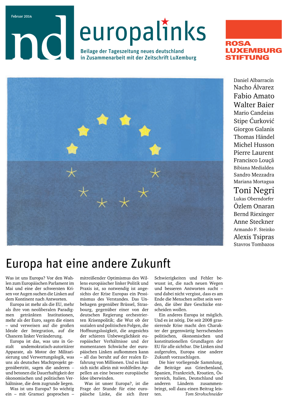 Europalınks Beilage Der Tageszeitung Neues Deutschland in Zusammenarbeit Mit Der Zeitschrift Luxemburg