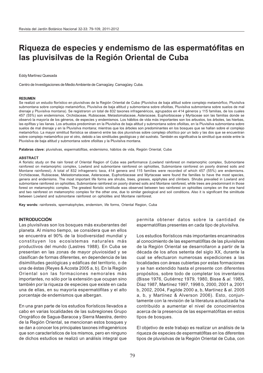Riqueza De Especies Y Endemismo De Las Espermatófitas En Las Pluvisilvas De La Región Oriental De Cuba