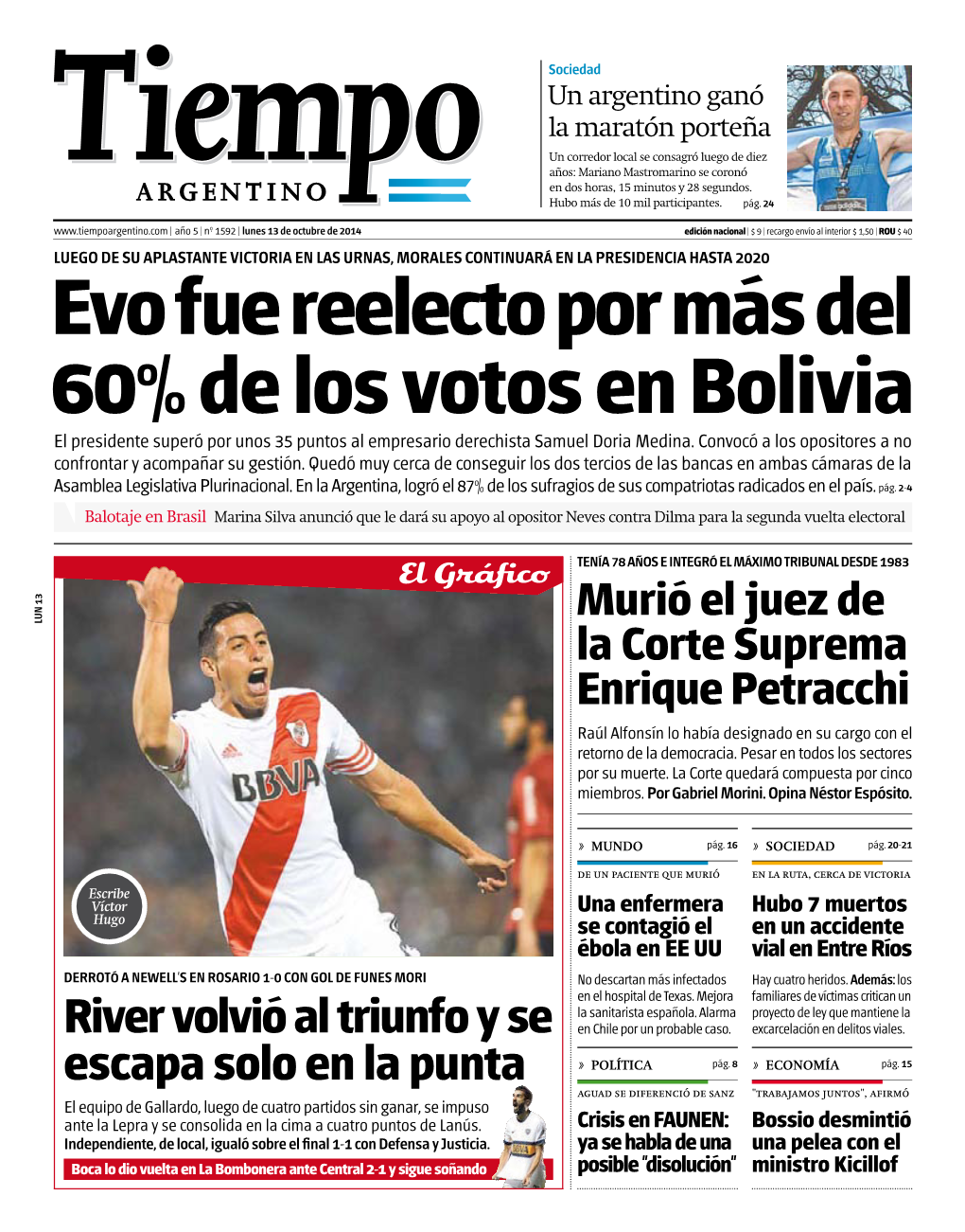 Evo Fue Reelecto Por Más Del 60% De Los Votos En Bolivia El Presidente Superó Por Unos 35 Puntos Al Empresario Derechista Samuel Doria Medina