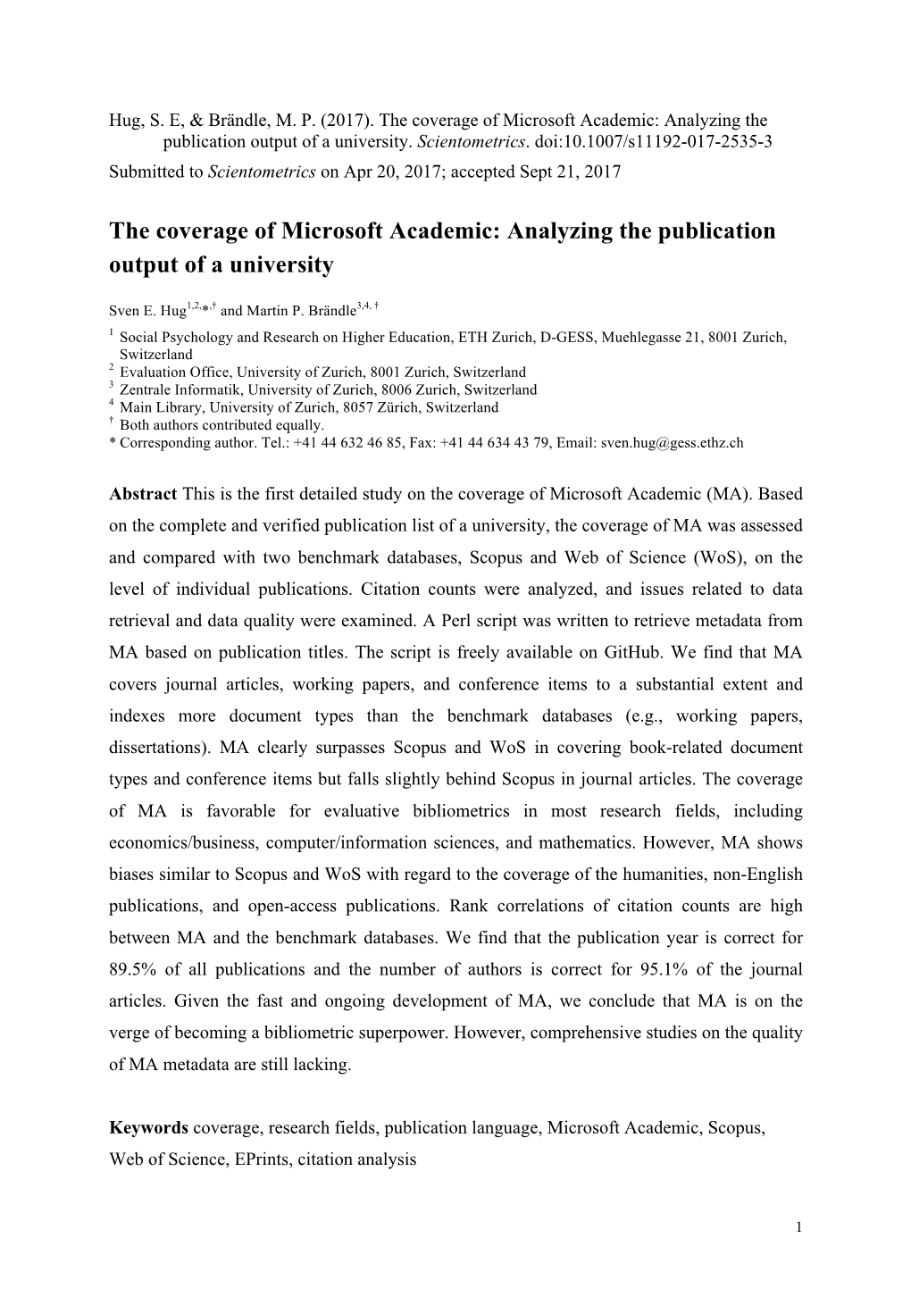 The Coverage of Microsoft Academic: Analyzing the Publication Output of a University