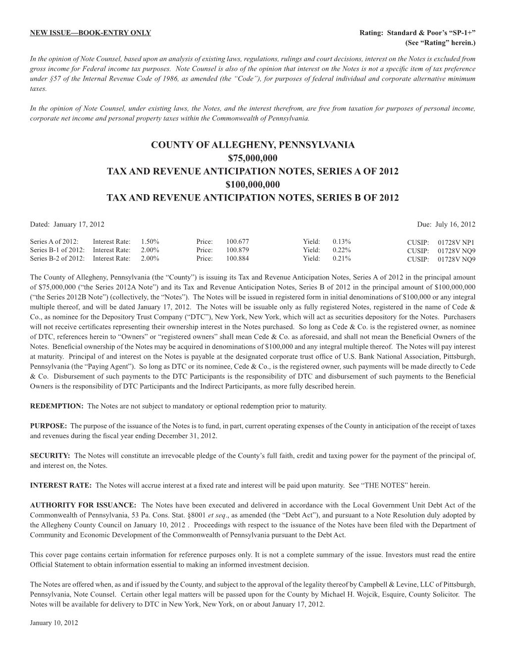 County of Allegheny, Pennsylvania $75,000,000 Tax and Revenue Anticipation Notes, Series a of 2012 $100,000,000 Tax and Revenue Anticipation Notes, Series B of 2012