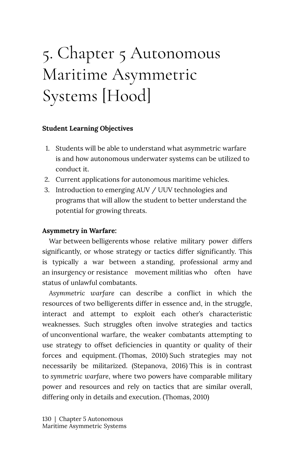 5. Chapter 5 Autonomous Maritime Asymmetric Systems [Hood]