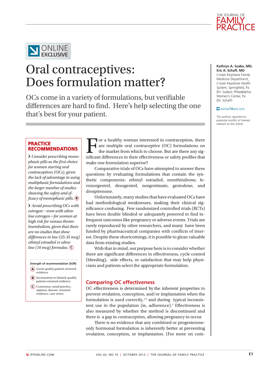 Oral Contraceptives: Crozer Keystone Family Medicine Department, Crozer Keystone Health Does Formulation Matter? System, Springfield, Pa (Dr