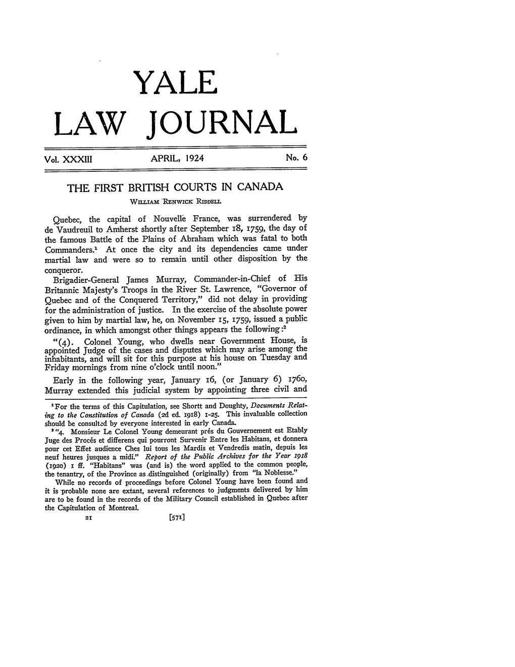 THE FIRST BRITISH COURTS in CANADA WILL M RENWICK RIDDELL
