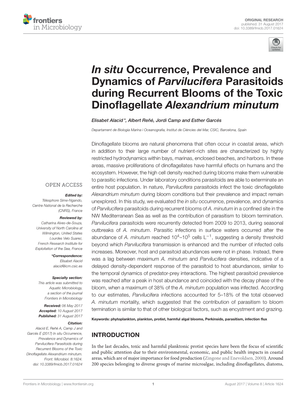 In Situ Occurrence, Prevalence and Dynamics of Parvilucifera Parasitoids During Recurrent Blooms of the Toxic Dinoﬂagellate Alexandrium Minutum