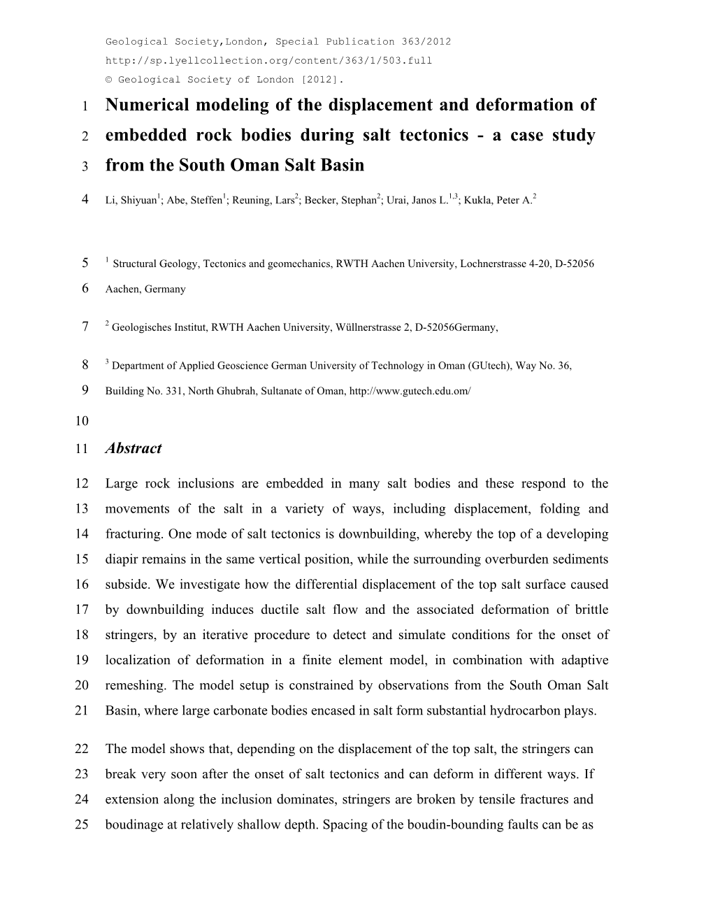 Numerical Modeling of the Displacement and Deformation Of